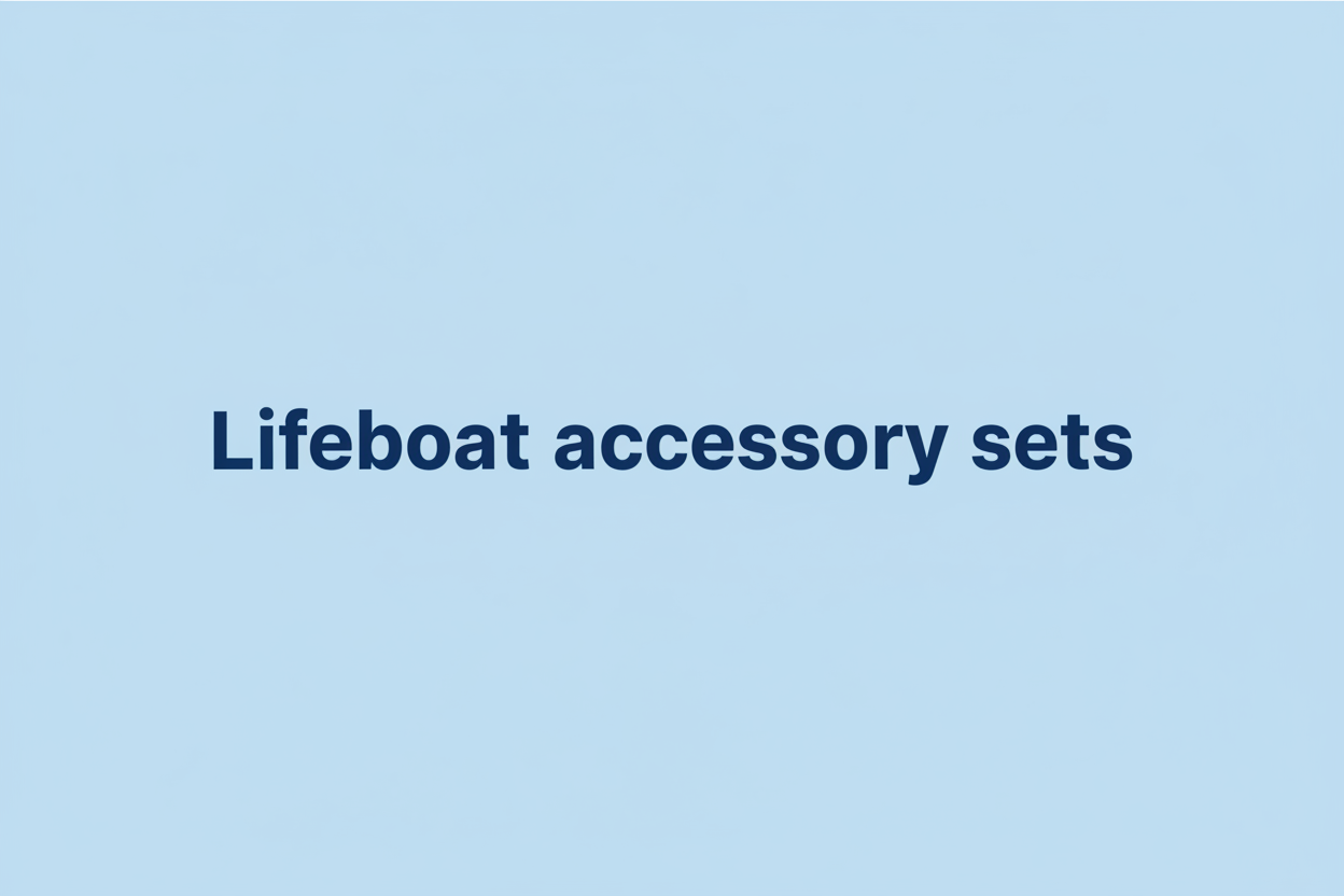 Lifeboat Accessory sets