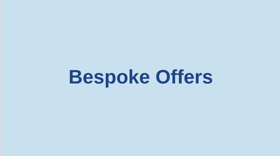 Bespoke Offers