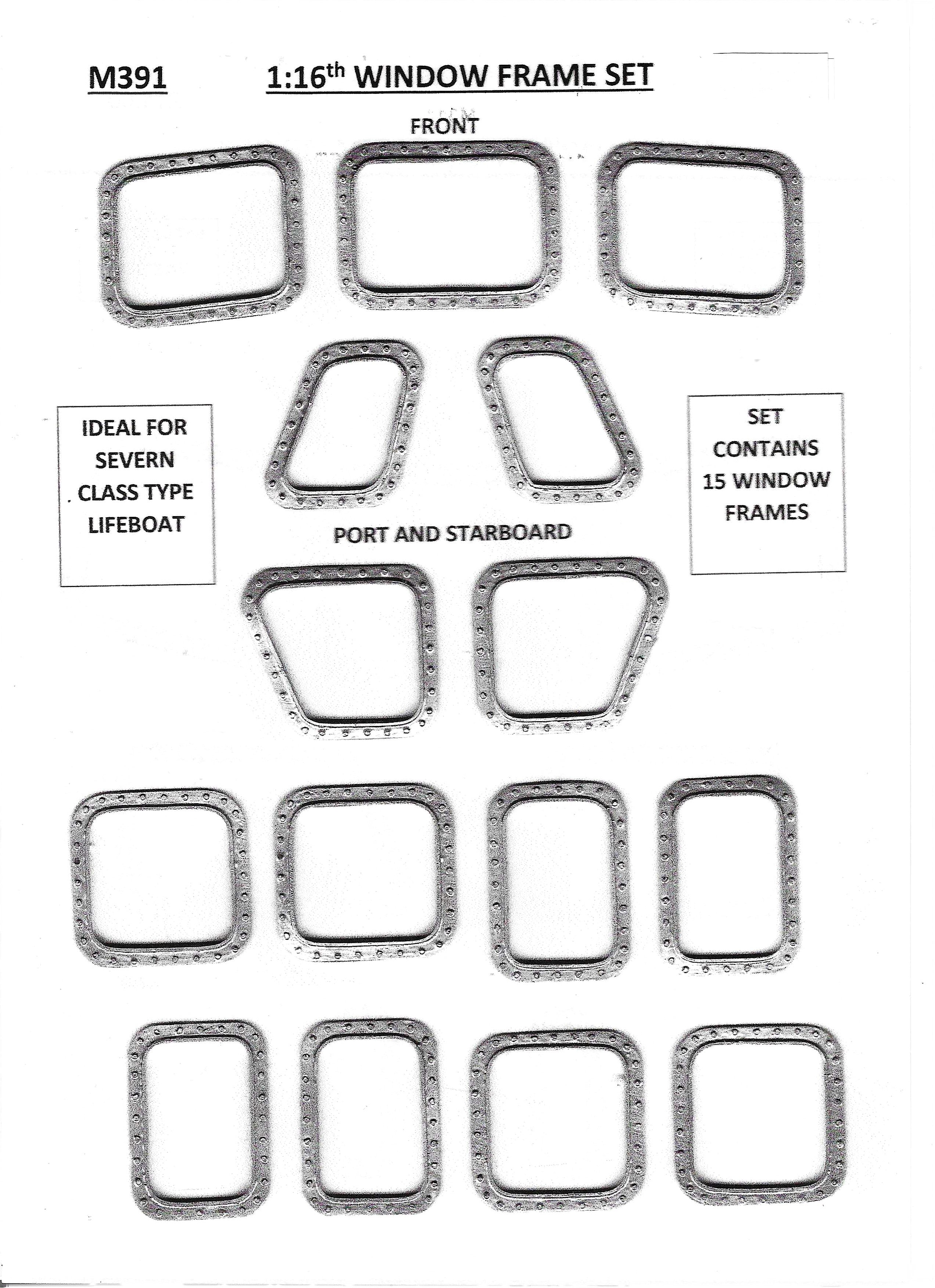 M391 1:16th scale  Severn Lifeboat Window frame set