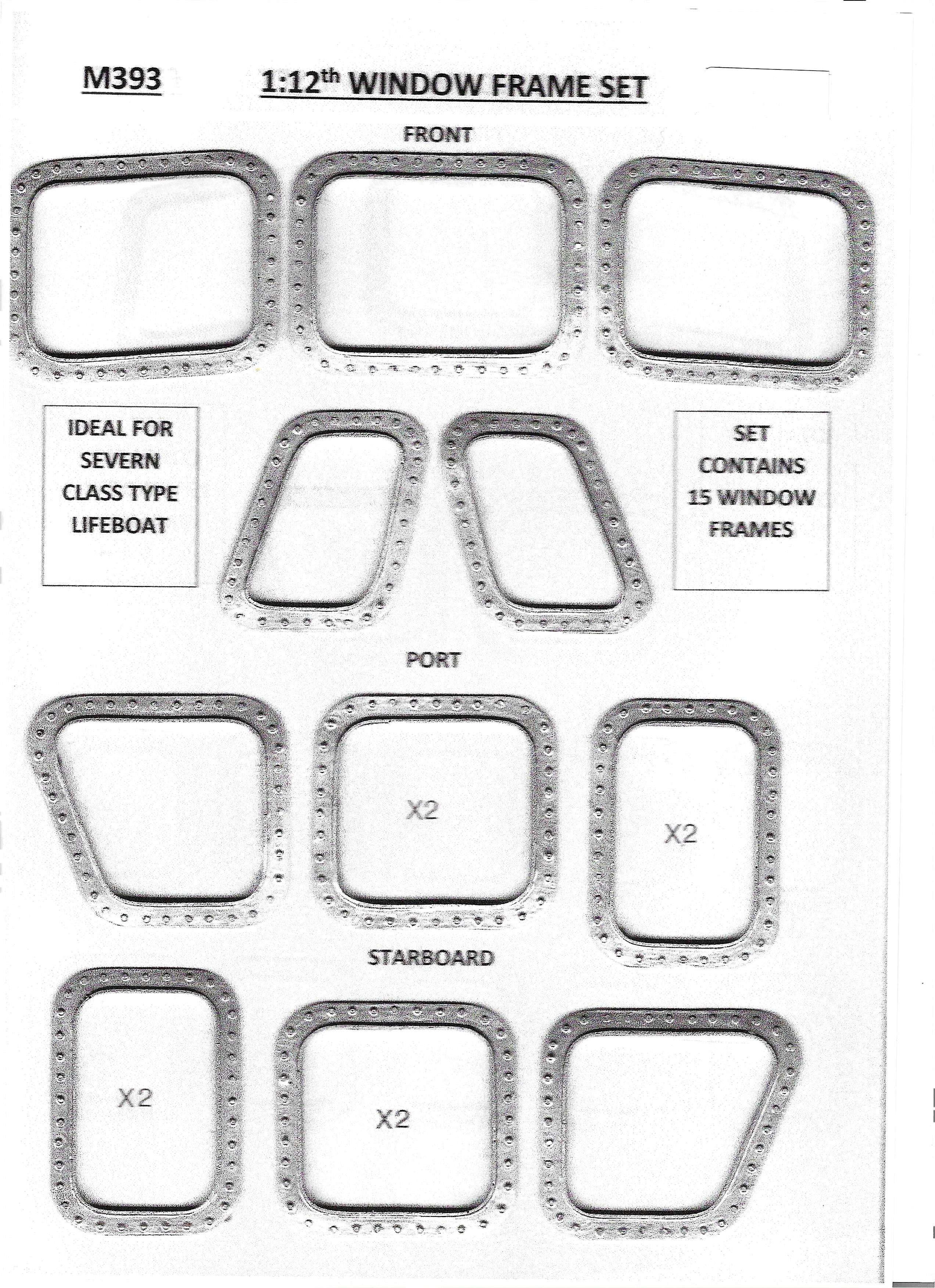 M393 1:12th scale  Severn Lifeboat Window frame set